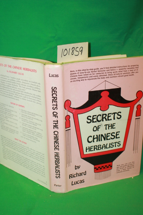 Lucas, Richard: Secrets of the Chinese Herbalists