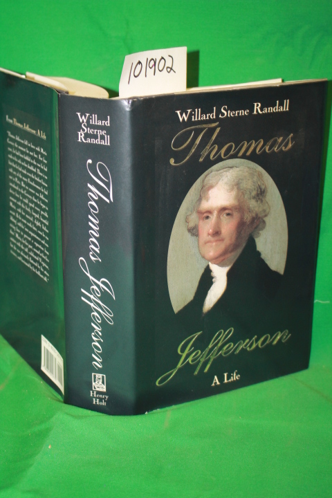 Randall, Willard Sterne: Thomas Jefferson a Life