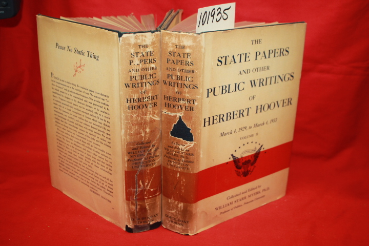 Myers, William Starr: The States Papers and Other Public Writings of Herbert ...
