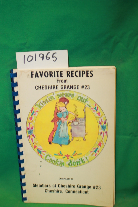 Members of Cheshire Grange #23: Favorite Recipes From Cheshire Grange #23 (Ch...