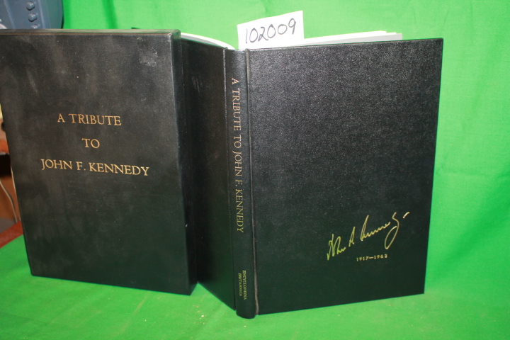 Salinger, Pierre; Vanocur, Sander: A Tribute to John F. Kennedy