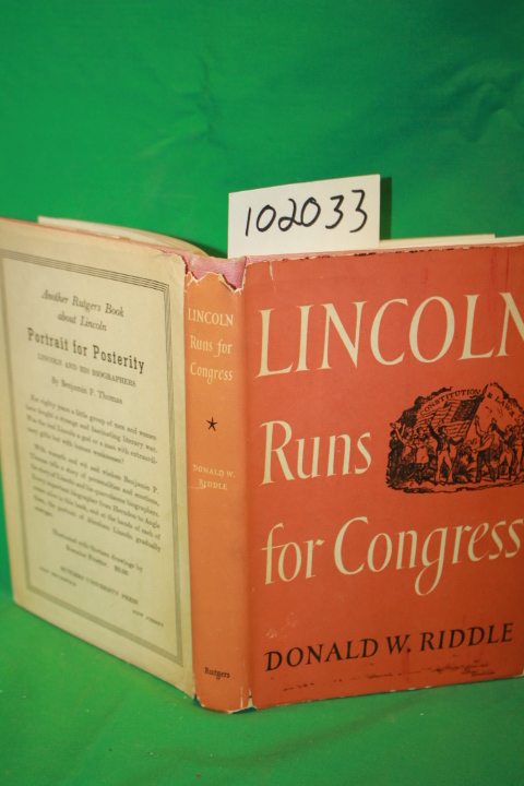 Riddle, Donald W.: Lincoln Runs for Congress