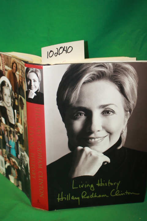Clinton, Hillary Rodham: Living History