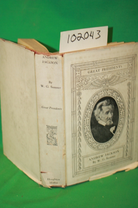 Sumner, William Graham: Andrew Jackson