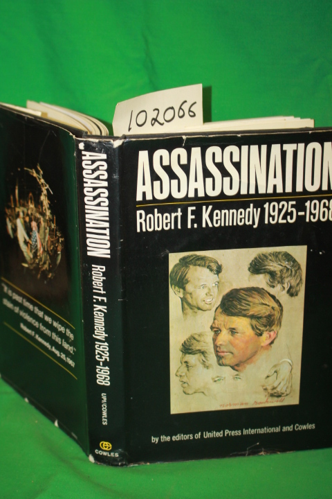 Klagsbrun, Francine; Whitney, David ...: Assassination Robert F. Klagsbrun, Francine; Whitney, David ...: Assassination Robert F.