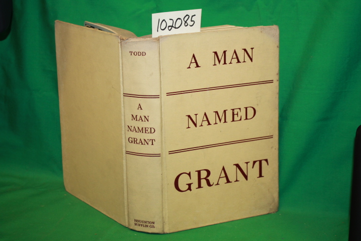 Todd, Helen: A Man Named Grant