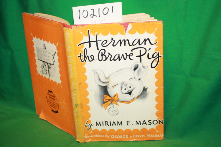 Mason, Miriam E.: Herman the Brave Pig