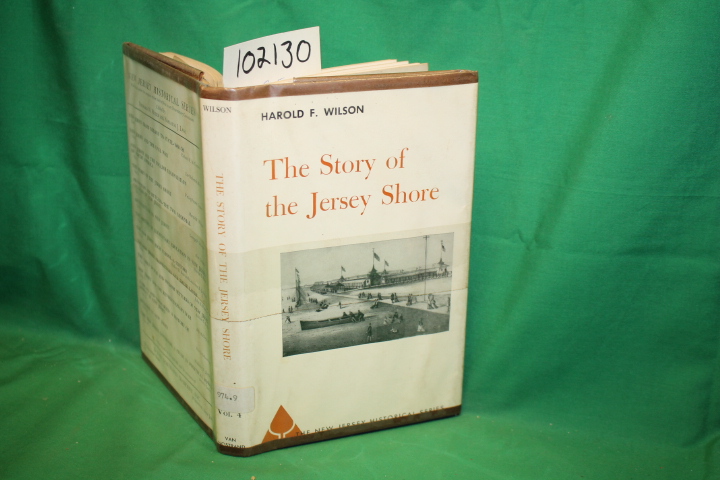 Wilson, Harold F.: The Story of the Jersey Shore