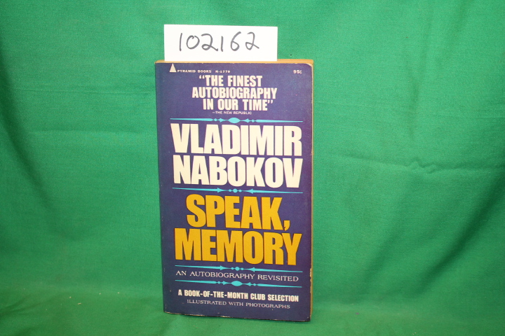 Nabokov, Vladimir: Speak, Memory an Autobiography Revisited