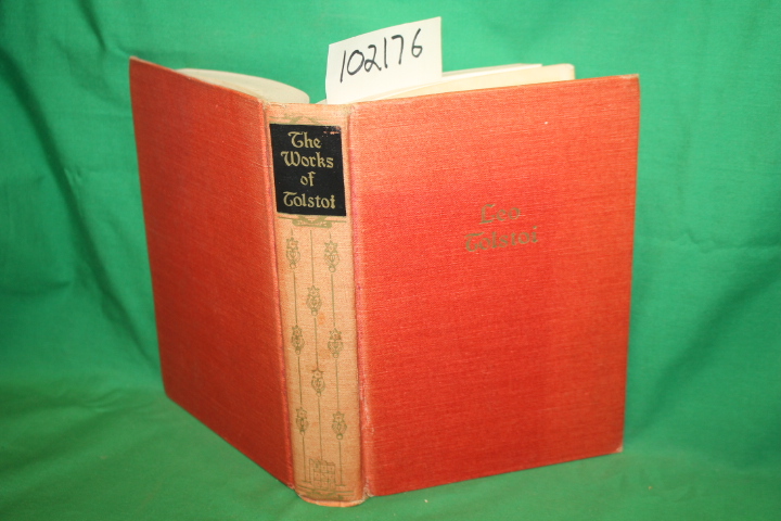 Tolstoi, Leo: The Works of Leo Tolstoi