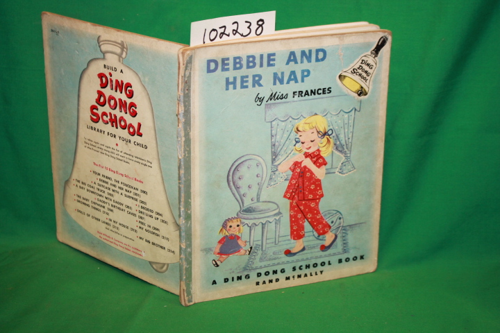 Horwich, Dr. Frances R.; Werrenrath, Reinald: Debbie and Her Nap