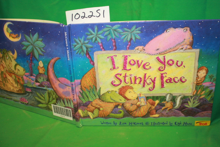 McCourt, Lisa: I Love You Stinky Face
