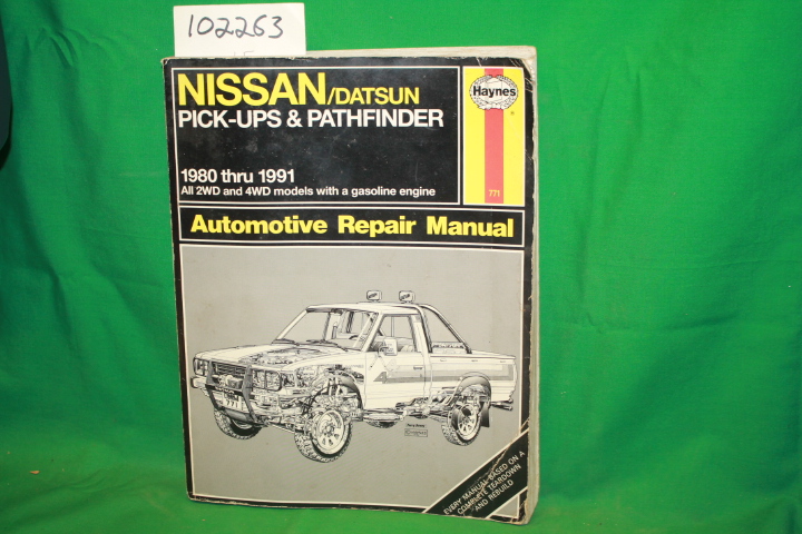 Paul, Rik; Freund, Ken; Haynes, John H.: Nissan Pick-Ups Automotive Repair Ma...