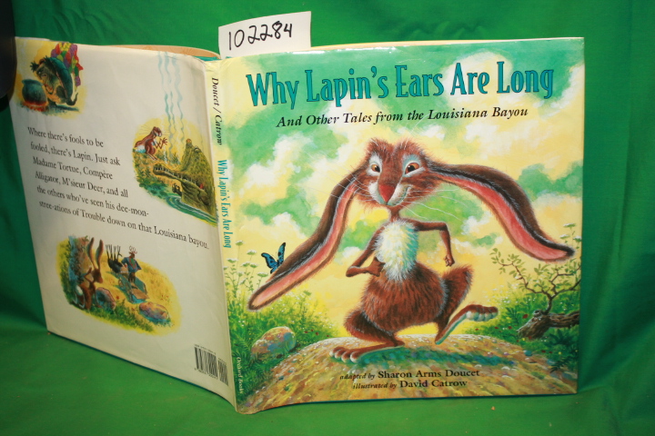 Doucet, Sharon Arms: Why Lapin's Ears Are Long