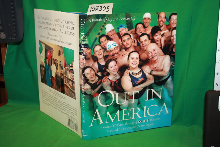 Goff, Michael: Out in America a Portrait of Gay and Lesbian Life
