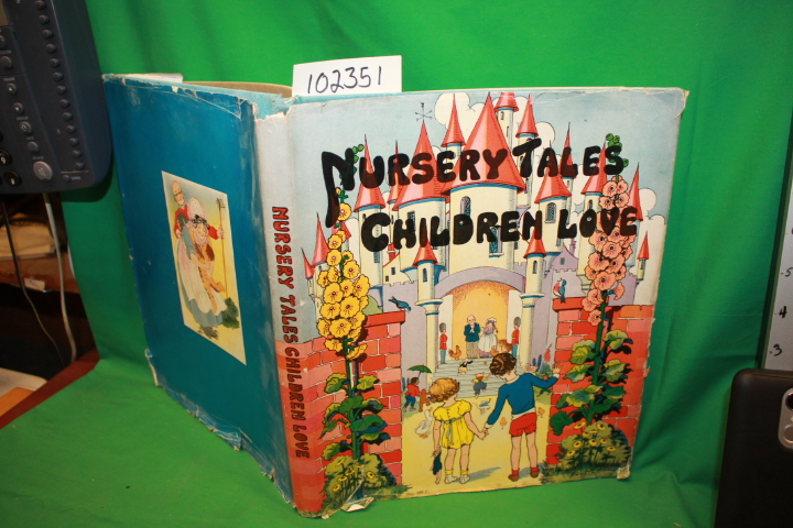 Piper, Watty: Nursery Tales Children Love