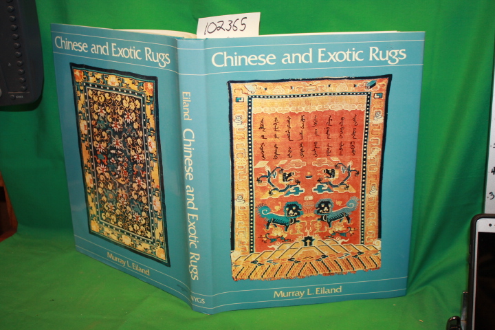 Eiland, Murray L.: Chinese and Exotic Rugs