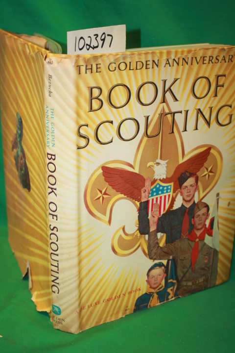 Bezucha, R. D.; Rockwell, Norman: The Golden Anniversary Book of Scouting (Il...