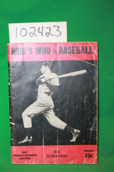 Bloodgood, Clifford; Dimaggio, Joe: Who's Who in Baseball 1942 Twenty-Seventh...