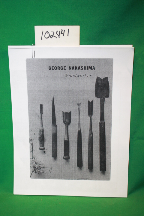Nakashima, George: Woodworker (Photocopy of Pamphlet)