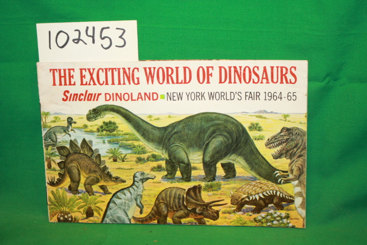 Sinclair Refining Company: The Exciting World of Dinosaurs: Sinclair Dinoland...