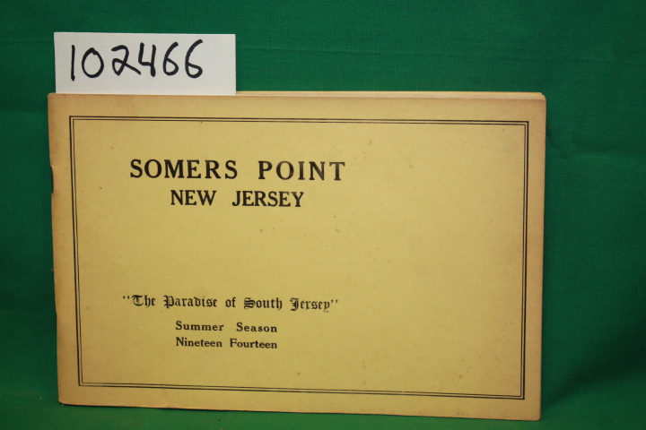 Haffert, Wm. A.: Somers Point New Jersey  The Paradise of South Jersey  Summe...