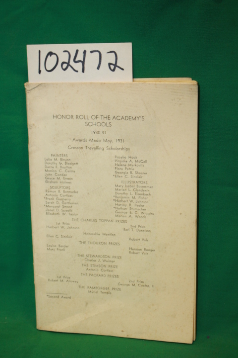 Pennsylvania Academy Fine  Arts  Aca...: Honor Roll of the Academy's Schools ...