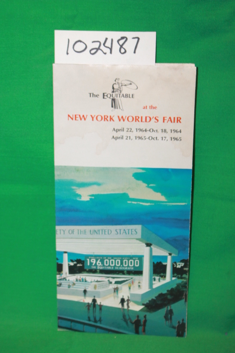 The Equitable Life Assurance Society...: The Equitable at the New York World'...