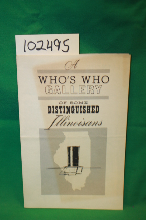 Marquis-Who's Who: A Who's Who Gallery of Some Distinguished Illinoisans (New...