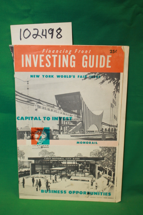 Financing Front: Financing Front Investing Guide: (New York World's Fair 1964...