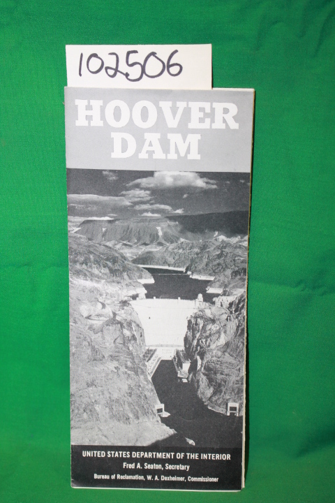 Seaton, Fred A.: Hoover Dam