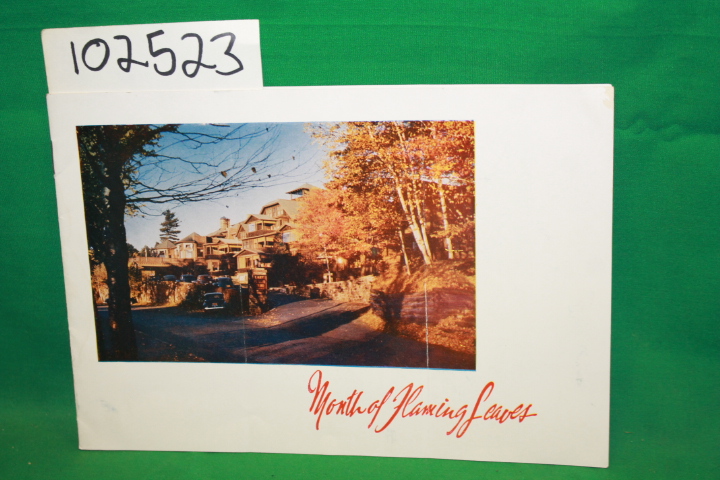 Lake Placid Club: Month of Flaming Leaves ESSEX COUNTY, NEW YORK Lake Placid ...