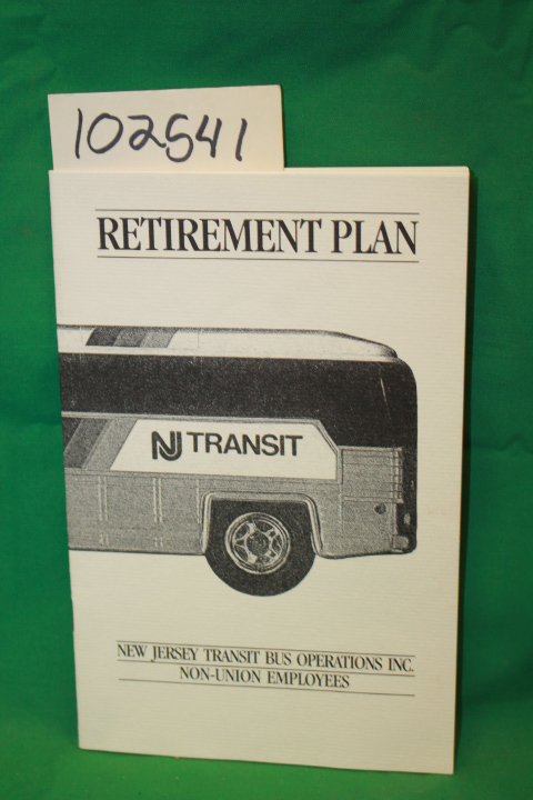 New Jersey Transit Bus Operations Inc.: Retirement Paln New Jersey Transit Bu...