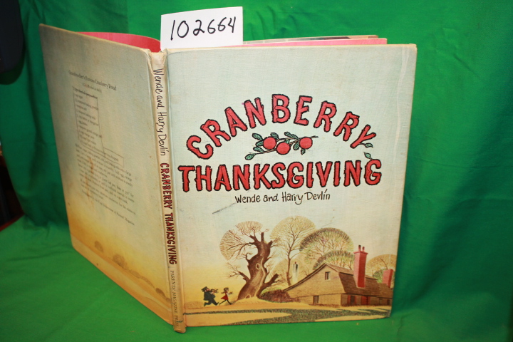 Delvin, Wende and Harry: Cranberry Thanksgiving