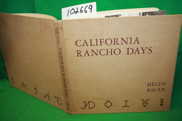 Bauer, Helen: California Rancho Days