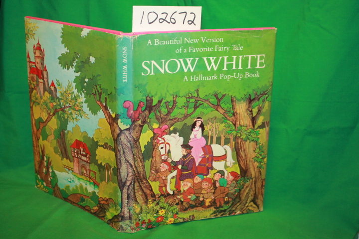 Seymour, Peter: Snow White a Beautiful New Version of a Favorite Fairy Tale (...