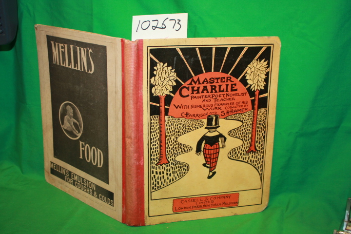 Harrison, C.; Hamer, S. H.; Master C...: Master Charlie: Painter, Poet, Novel...