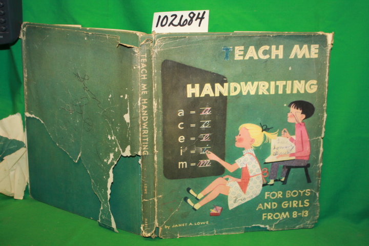 Lowe, Janet A.: Teach Me Handwriting for Boys and Girls from 8-13