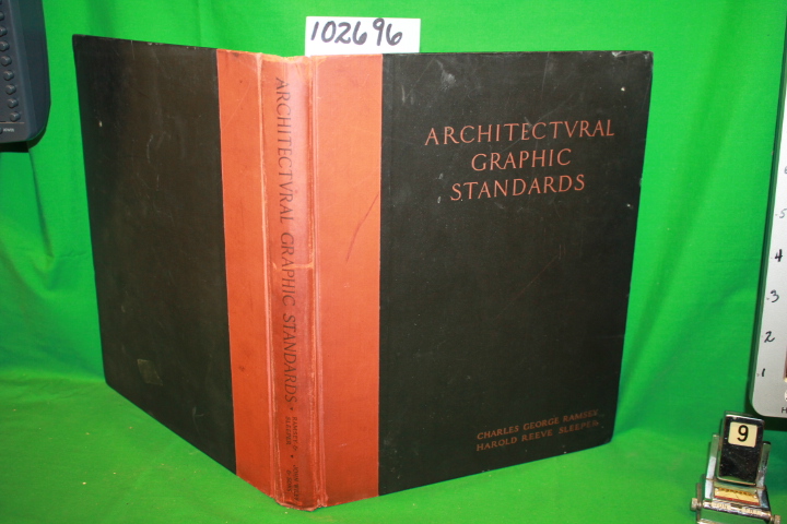 Ramsey, Charles & Sleeper, Harold: Architectural Graphic Standards for Archit...