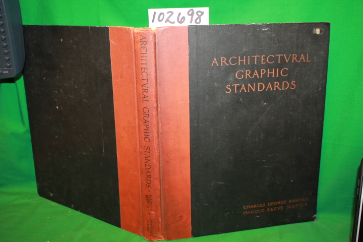 Ramsey, Charles & Sleeper, Harold: Architectural Graphic Standards for Archit...