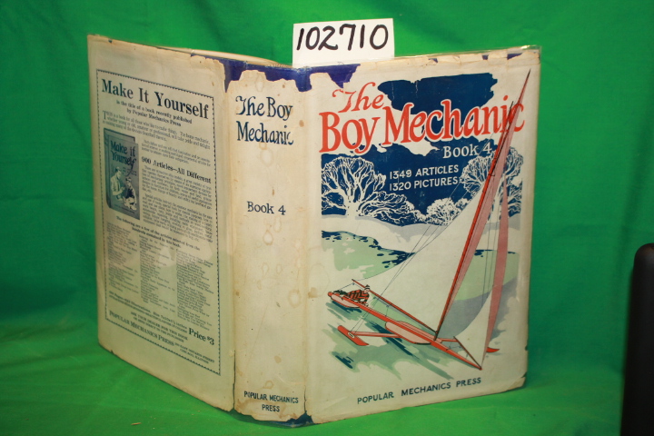 POPULAR MECHANICS: The Boy Mechanic Book 4 1349 Articles 1320 Pictures