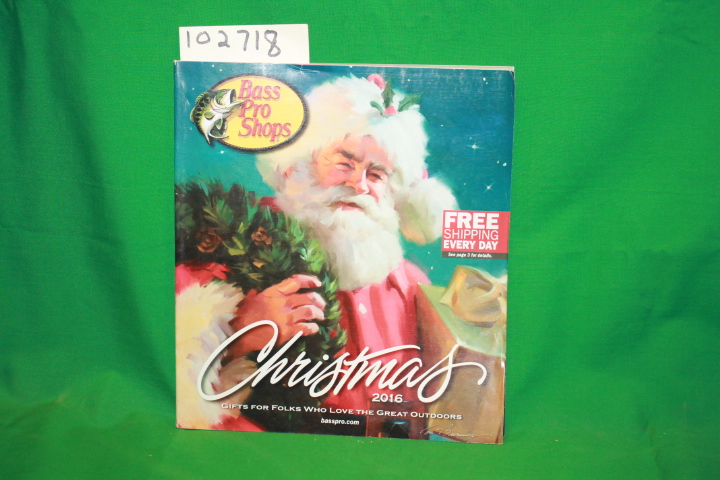 Bass Pro Shops: Bass Pro Shops 2016 Christmas Catalog