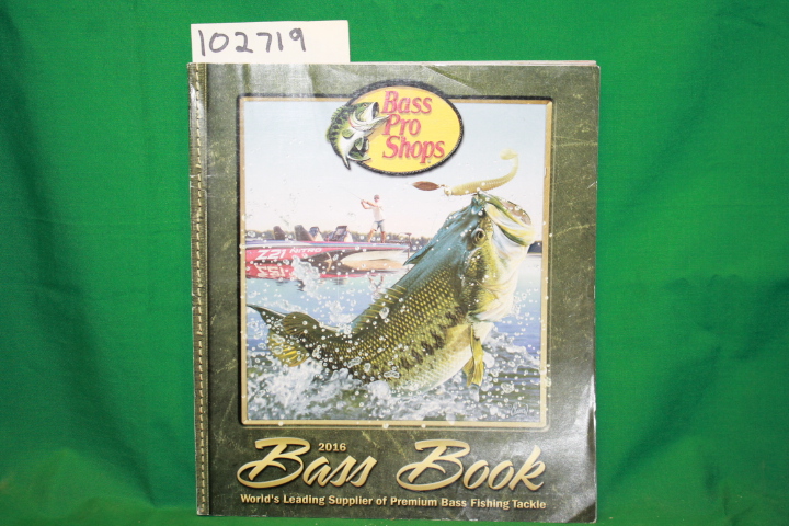 Bass Pro Shops: Bass Pro Shops 2016 Bass Book