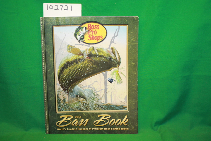 Bass Pro Shops: Bass Pro Shops 2015 Bass Book