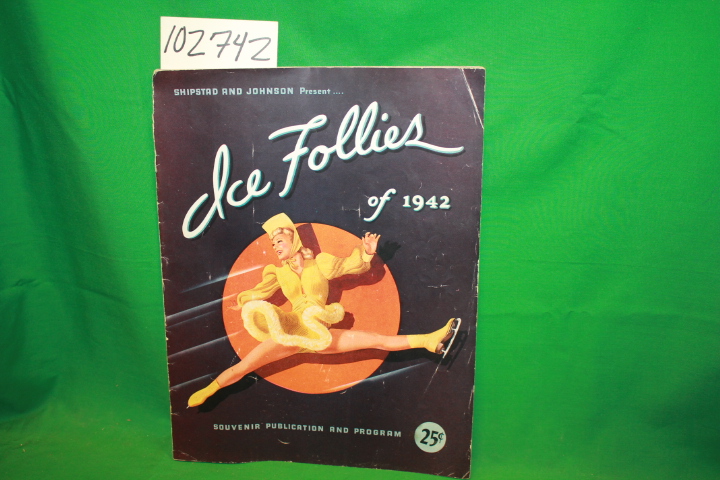 Ice Follies of 1942: Ice Follies of 1942, Souvenir Publications and Program