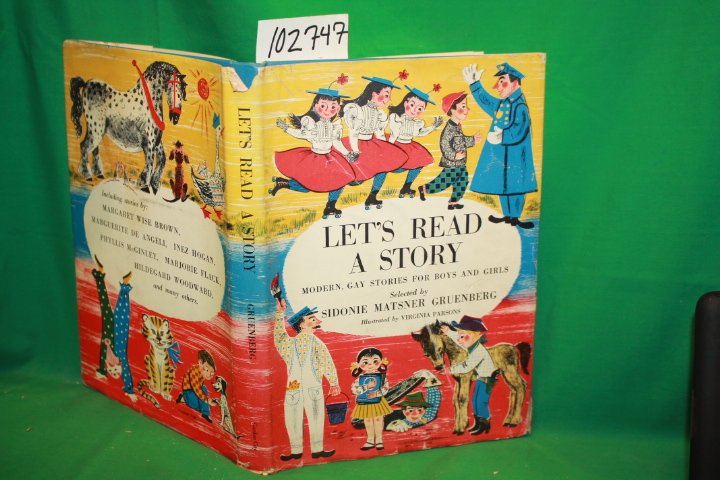 Gruenberg, Sidonie Matsner: Let's Read a Story: Modern Gay Stories for Boys a...