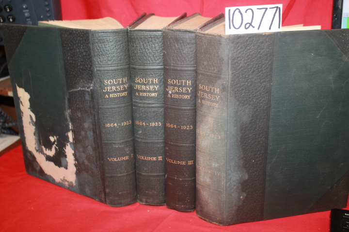 Heston, Alfred M.: South Jersey: A History 1994-1923 (Volume I, II, III)