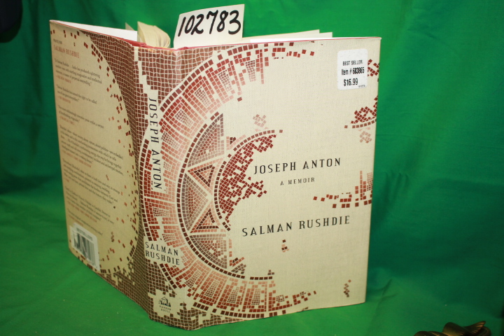 Rushdie, Salman: Joseph Anton A Memoir