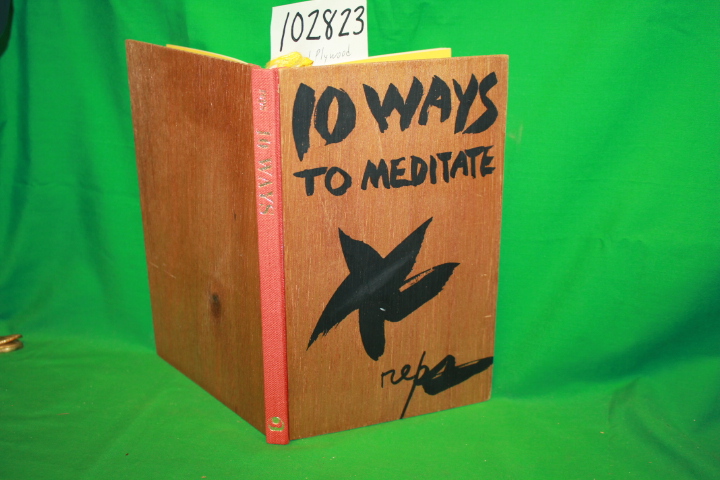 Reps, Paul: 10 Ways to Meditate