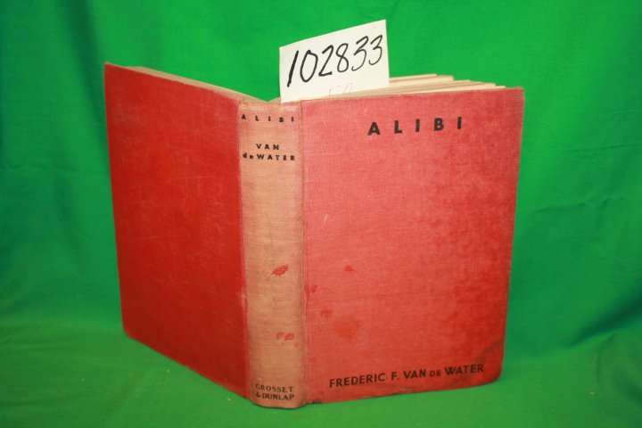 Van de Water, Frederic F.: Alibi